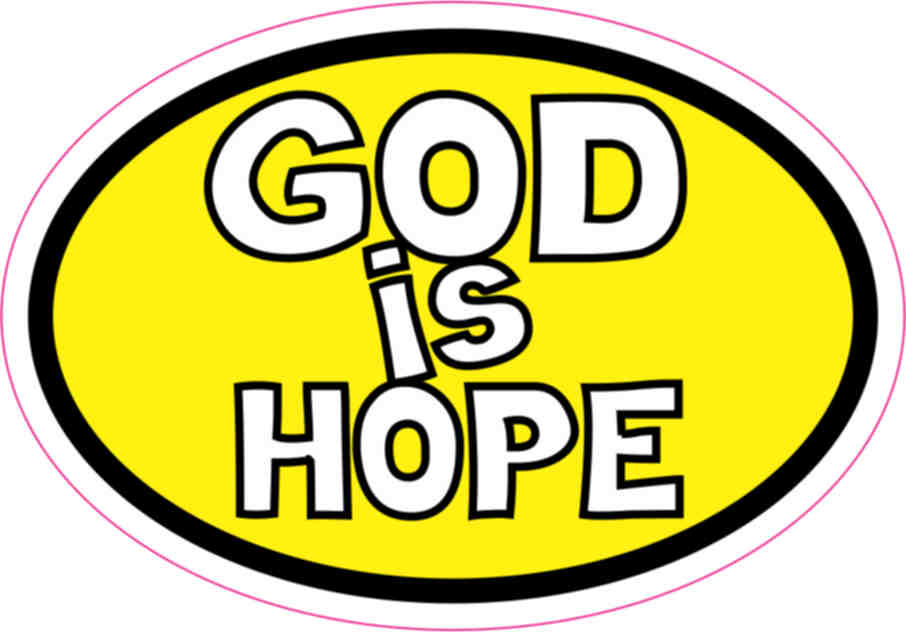 Yellow Oval God Is Hope sticker