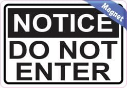 5in x 3.5in Notice Do Not Enter Magnet Magnetic Business Door Si - Image 2