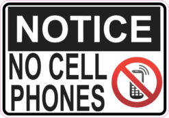 no cell phones