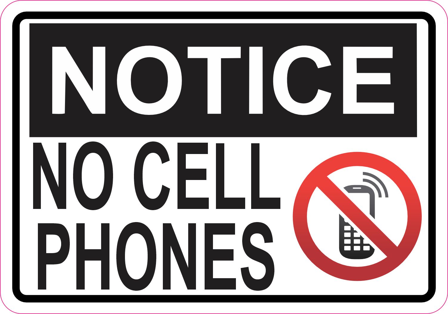 5in x 3.5in Symbol Notice No Cell Phones Magnet Magnetic Business Sign