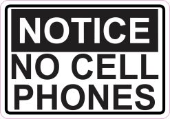 5in x 3.5in Notice No Cell Phones Magnet Business Sign Magnets Door Signs
