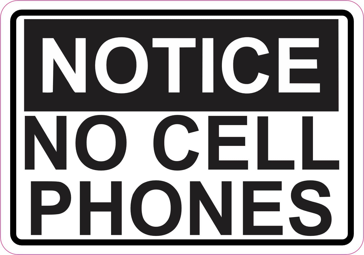 5in x 3.5in Notice No Cell Phones Sticker Vinyl Door Signs Business Sign