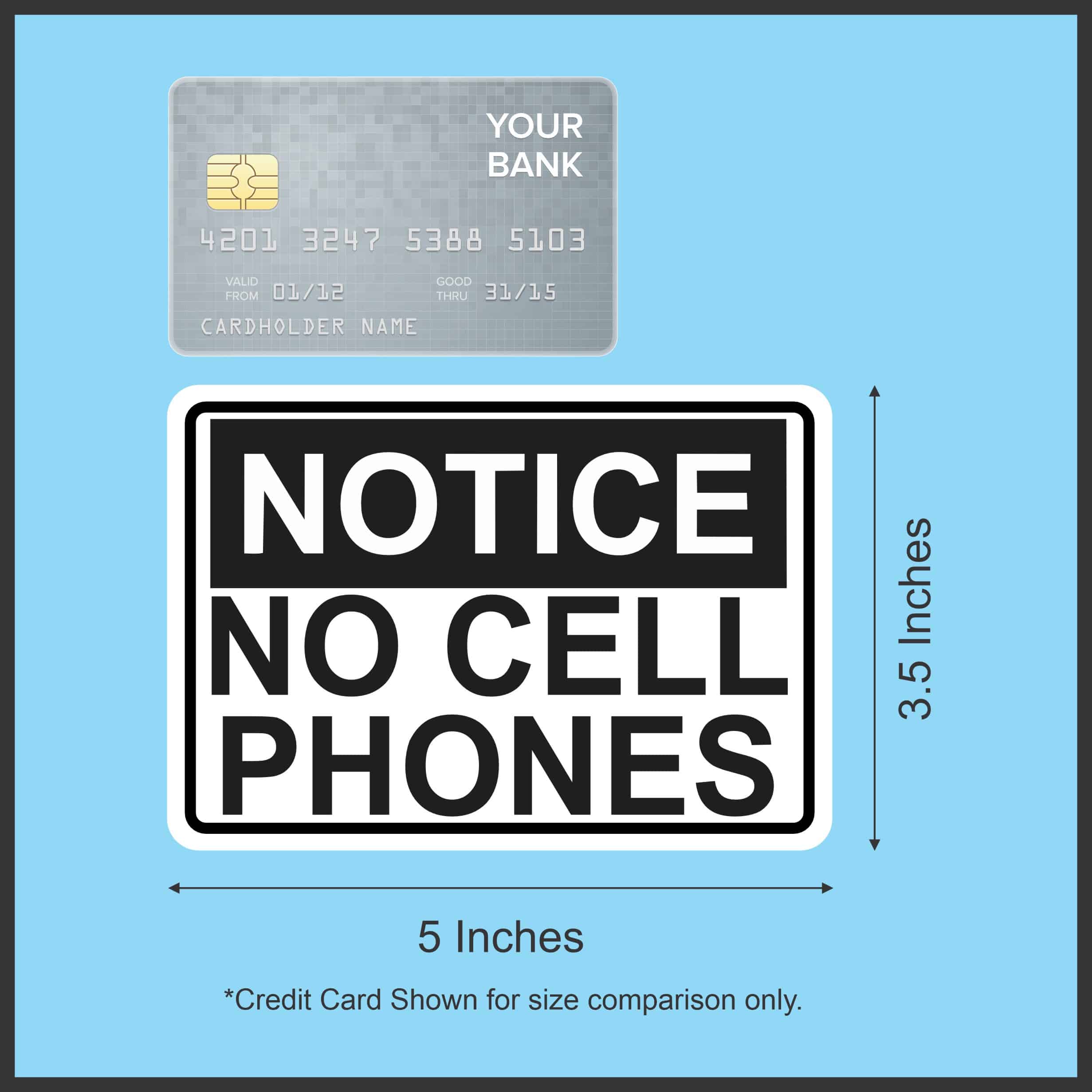 5in x 3.5in Notice No Cell Phones Sticker Vinyl Door Signs Business Sign - Image 5