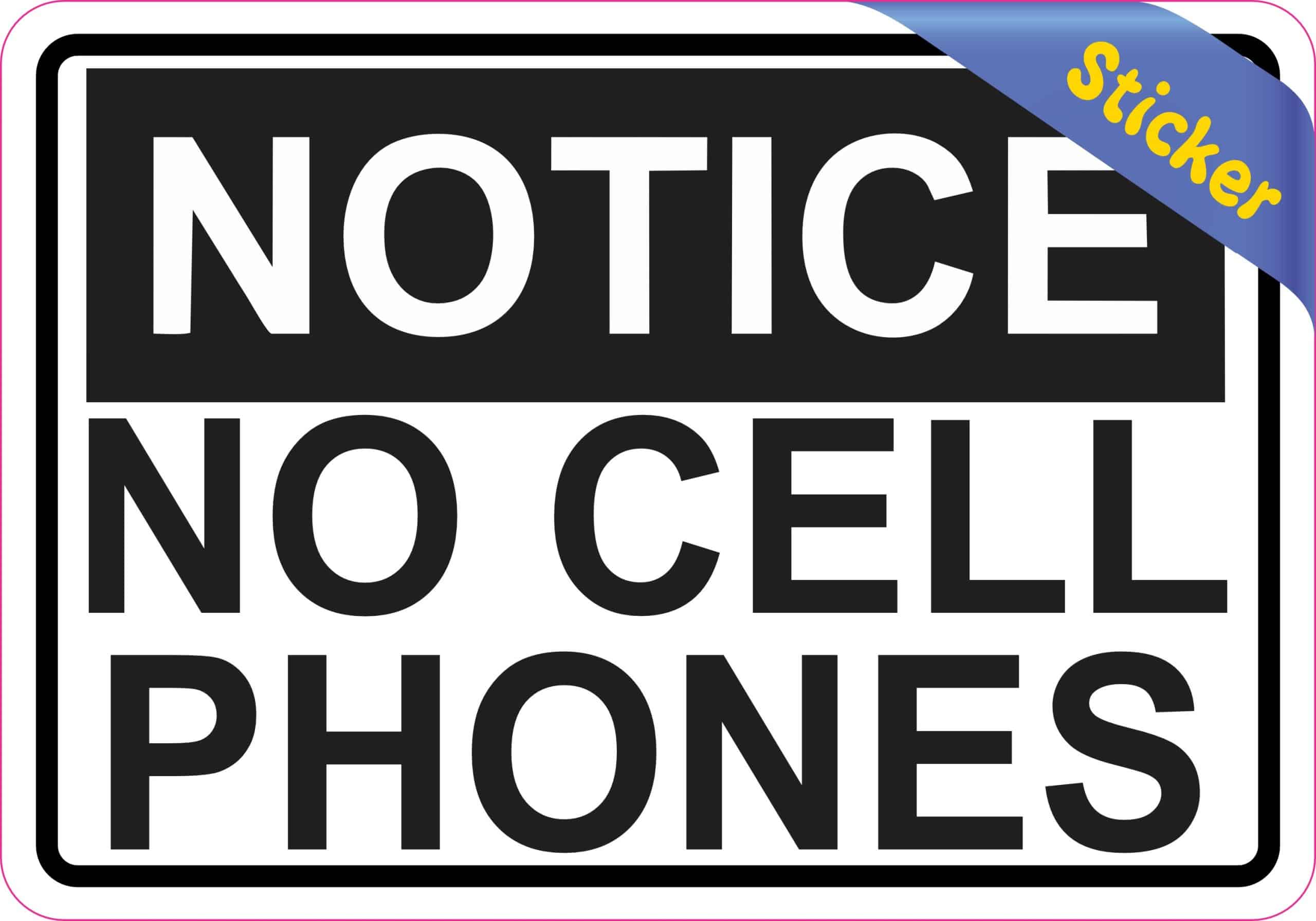 5in x 3.5in Notice No Cell Phones Sticker Vinyl Door Signs Business Sign - Image 2