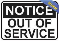 5inx3.5in Notice Out Of Service Sticker Vinyl Sign Business Stic - Image 2