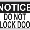 do not block door