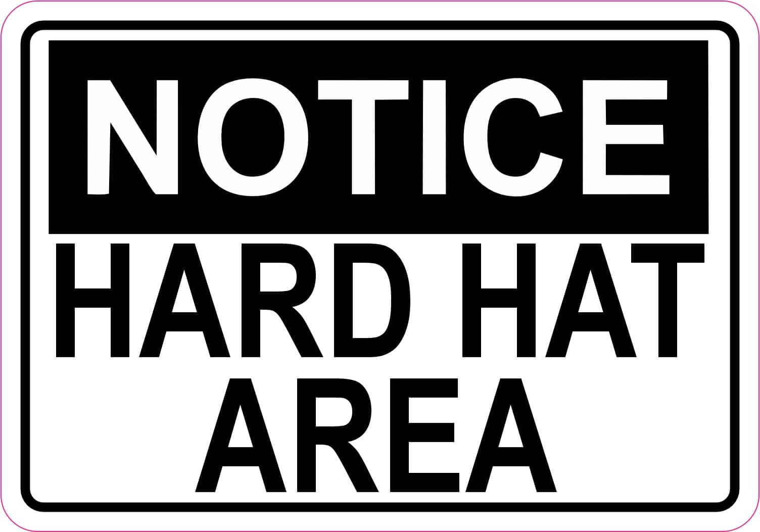 5in x 3.5in Hard Hat Area Sticker Vinyl Construction Safety Sign Stickers