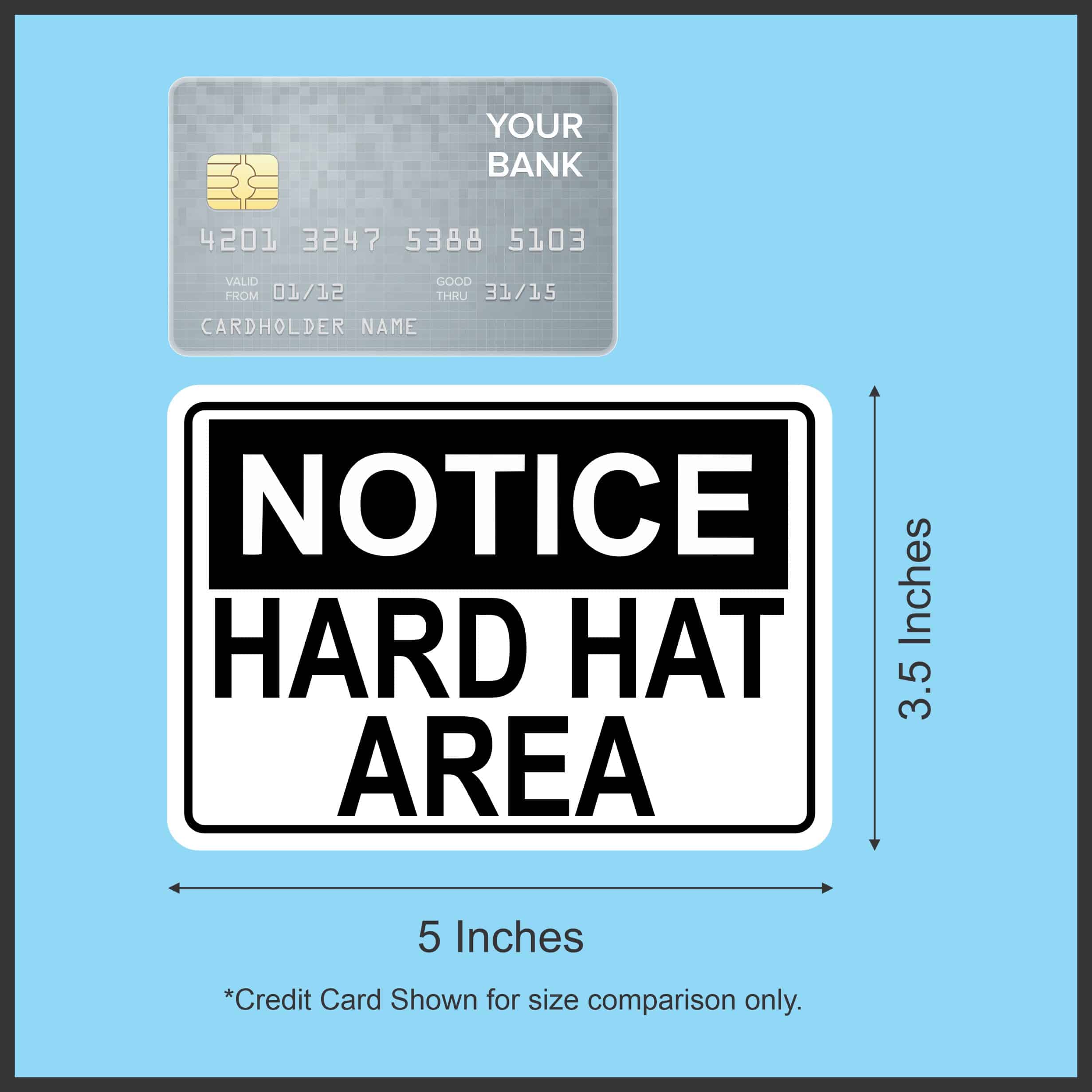 5in x 3.5in Hard Hat Area Sticker Vinyl Construction Safety Sign Stickers - Image 5
