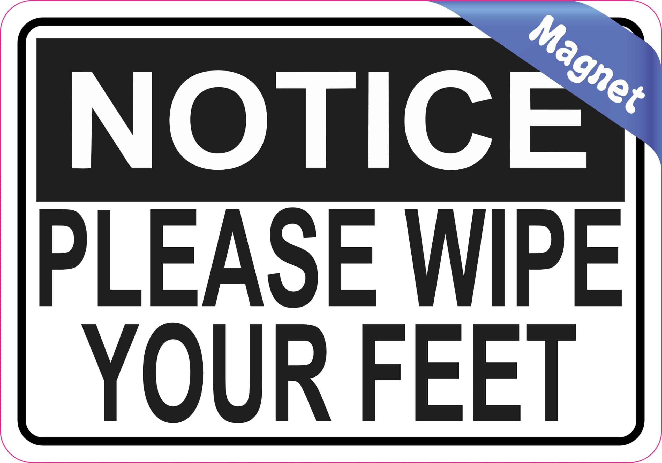 5in x 3.5in Please Wipe Your Feet Magnet Vinyl Signs Magnetic Door Sign - Image 2