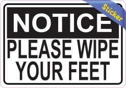5in x 3.5in Please Wipe Your Feet Sticker Vinyl Signs Door Sign Stickers - Image 2
