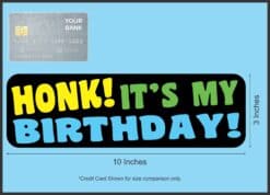 10in x 3in Honk Its My Birthday Bumper Magnet