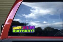 10in x 3in Blue Honk Its My Birthday Bumper Sticker