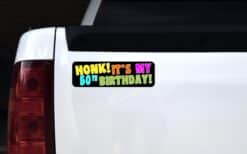 10in x 3in Honk Its My 50th Birthday Bumper Magnet