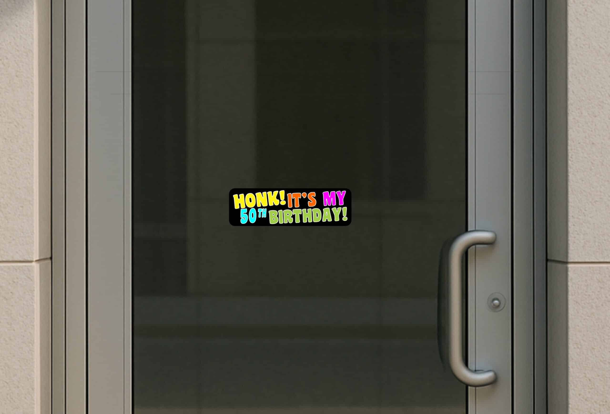 10in x 3in Honk Its My 50th Birthday Bumper Sticker