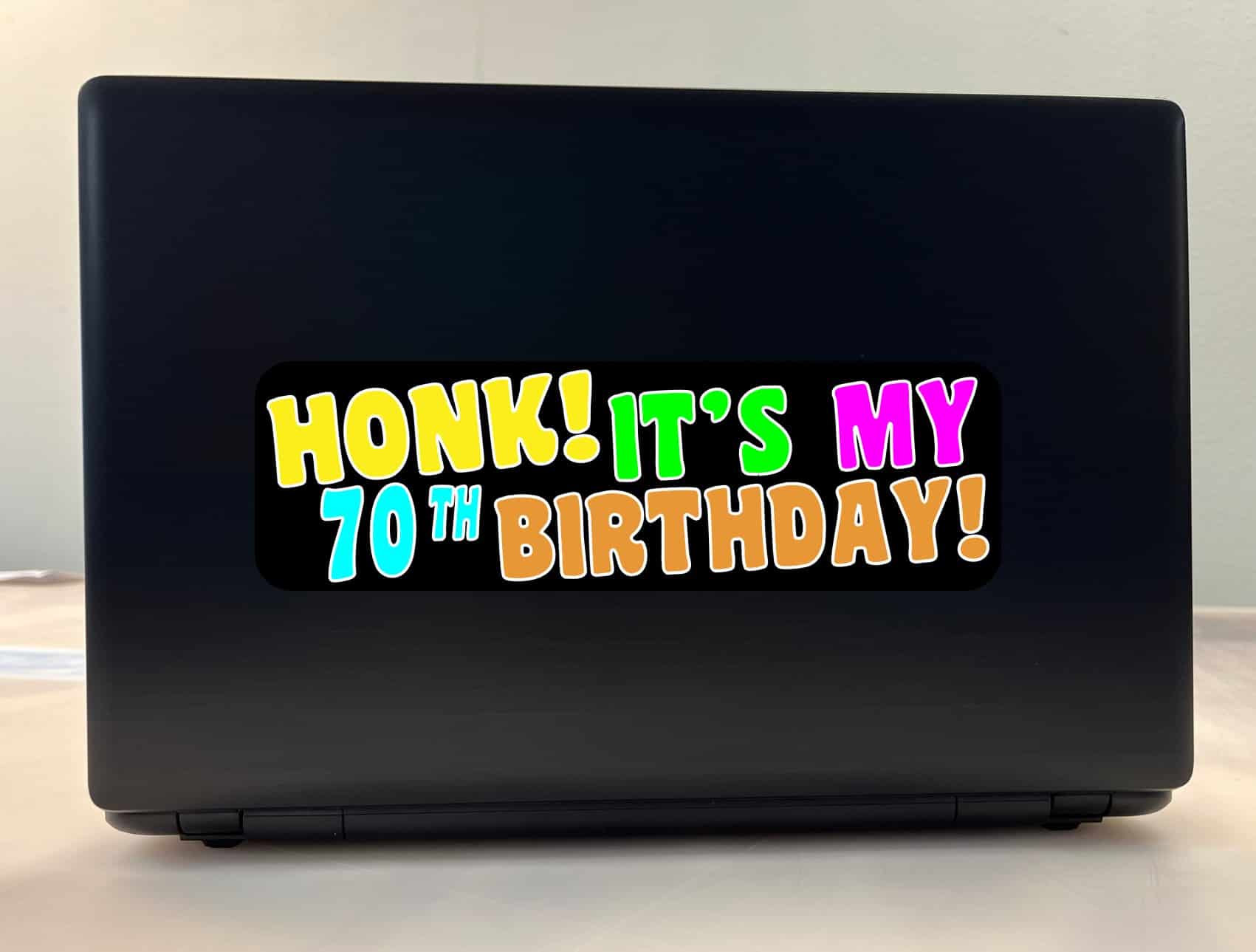 10in x 3in Honk Its My 70th Birthday Bumper Sticker