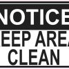 keep area clean