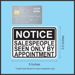 5in x 3.5in Salespeople Seen Only By Appointment Sticker Vinyl Stickers