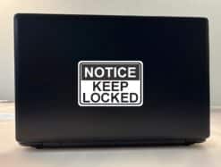 5in x 3.5in Notice Keep Locked Sticker Vinyl Sign Business Signs Stickers