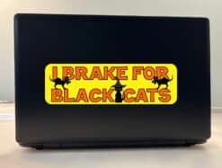 10in x 3in I Brake for Black Cats Bumper Sticker Vinyl Halloween Car Decal