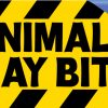 Animals May Bite
