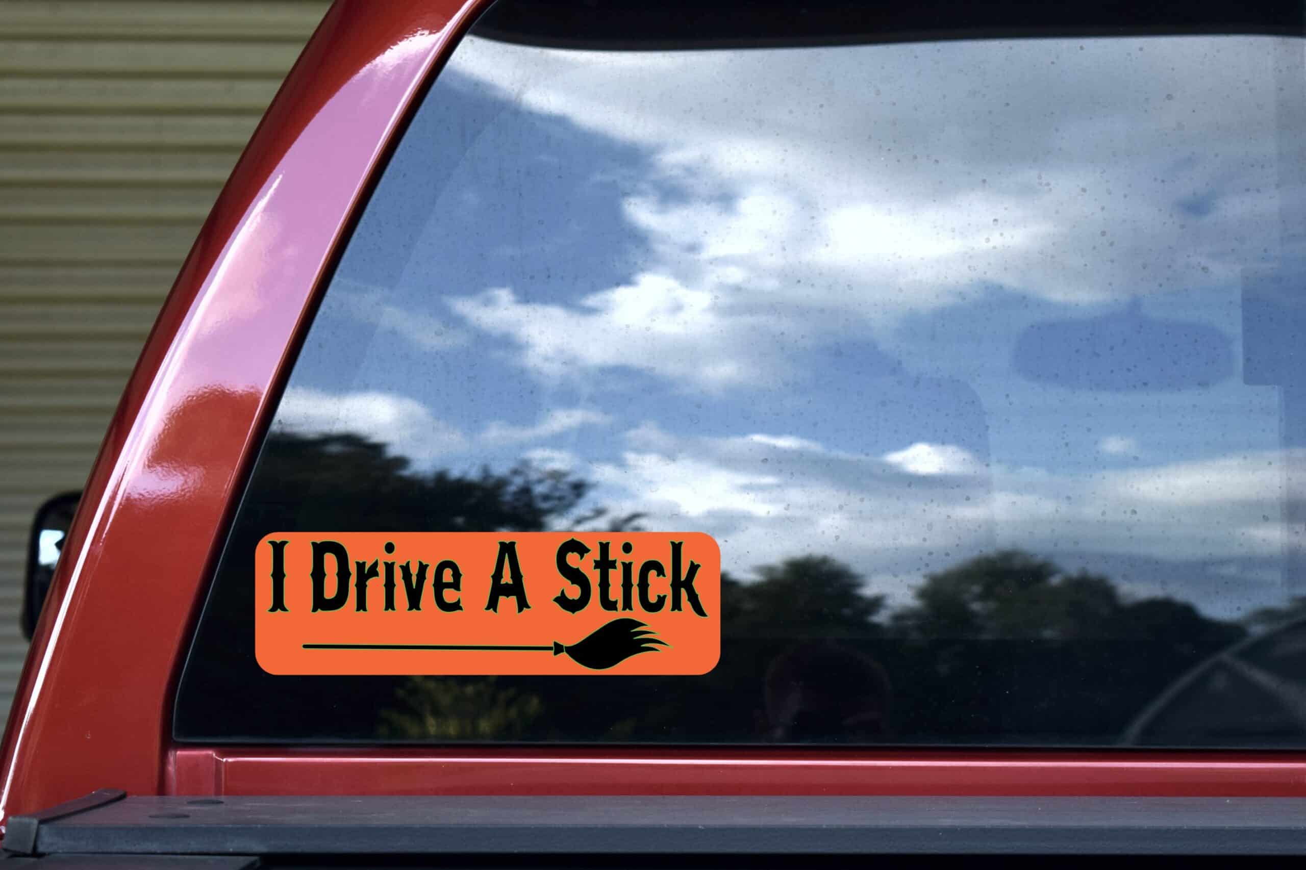 10in x 3in I Drive A Stick Bumper Sticker Vinyl Halloween Holiday Decal