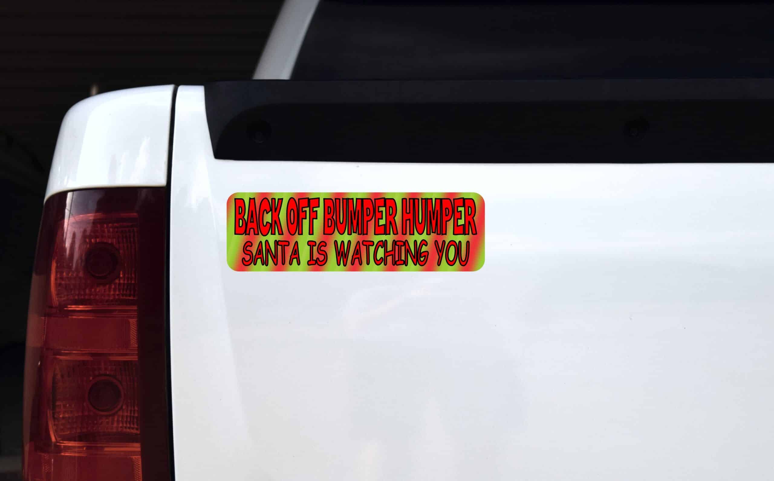10in x 3in Christmas Back Off Bumper Humper Magnet Vinyl Car Magnetic Sign