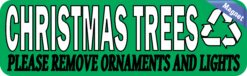 10in x 3in Christmas Trees Recycle Magnet Magnetic Recycling Signs