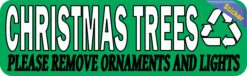 10in X 3in Christmas Trees Recycle Sticker Vinyl Recycling Sign Decal