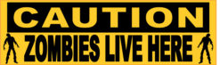 zombies live here