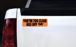 10in x 3in Too Close Hiss Off Halloween Magnet