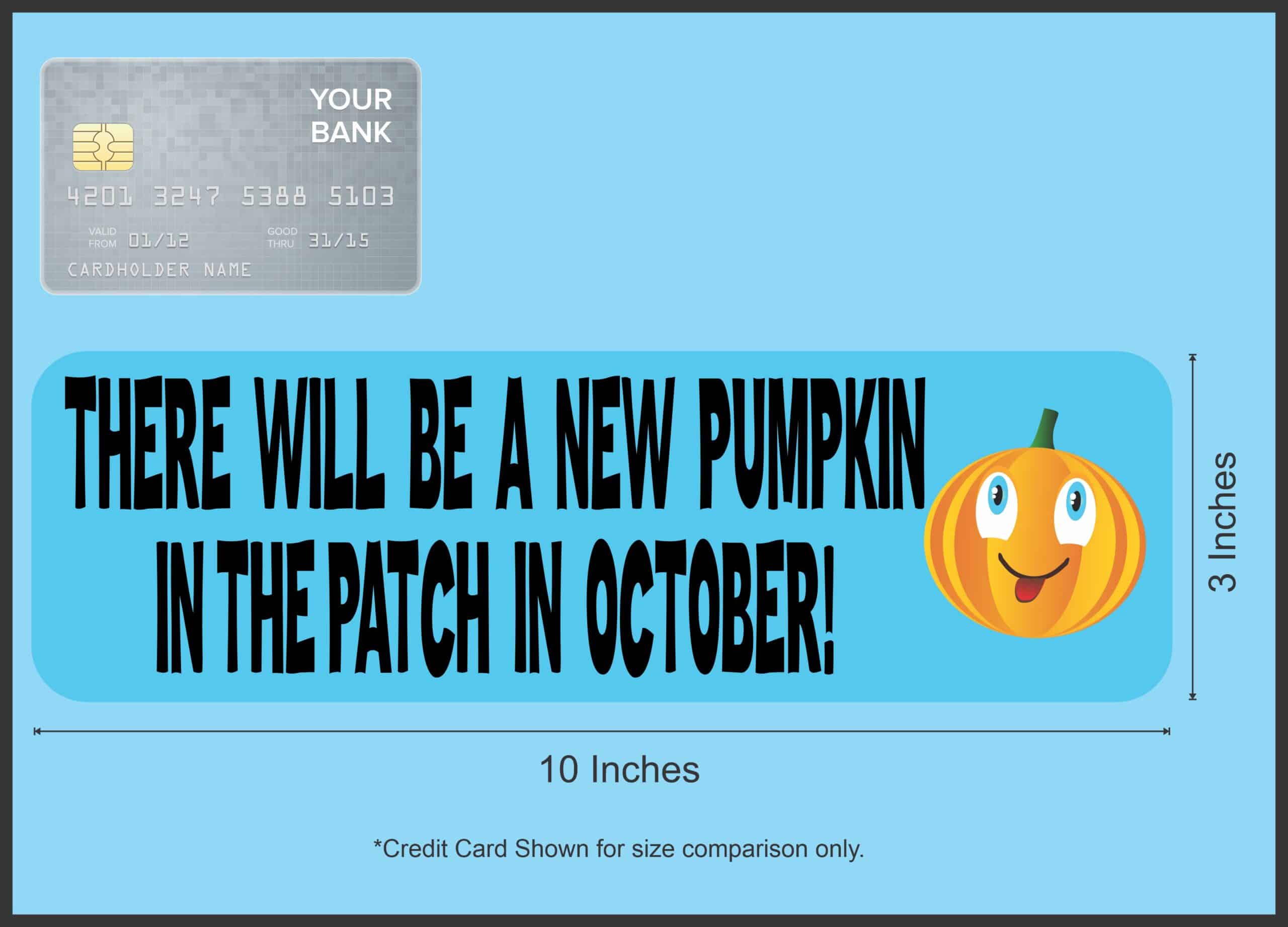 10in x 3in Blue New Pumpkin the Patch Baby Bumper Sticker Vinyl Decal