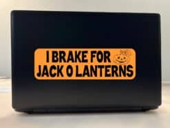 10in x 3in I Break For Jack O Lanterns Halloween Sticker Vinyl Bumper Decal