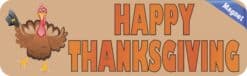 10in x 3in Happy Thanksgiving Magnet Magnetic Holiday Car Bumper Magnets
