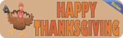 10in x 3in Happy Thanksgiving Bumper Sticker Vinyl Holiday Decal Stickers
