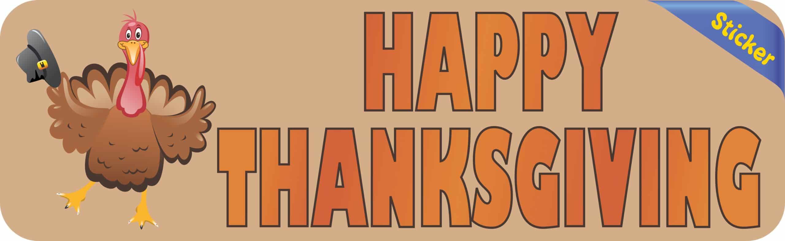 10in x 3in Happy Thanksgiving Bumper Sticker Vinyl Holiday Decal Stickers