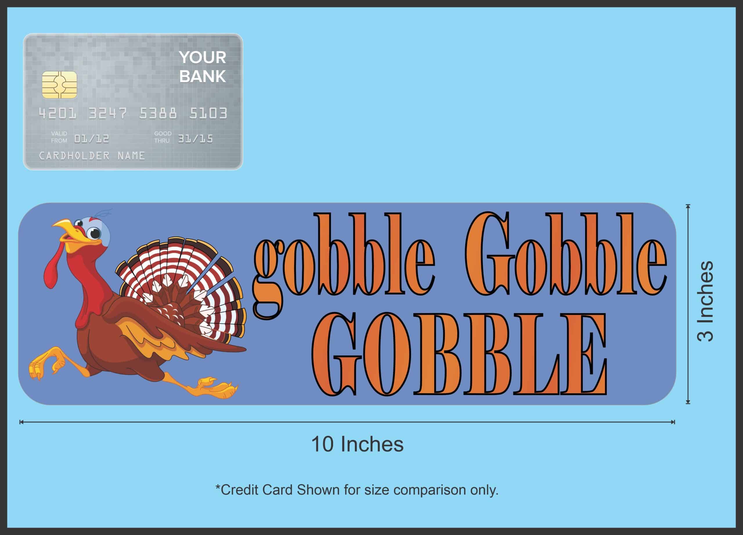 10in x 3in Gobble Gobble Thanksgiving Magnet Magnetic Holiday Bumper Magnets