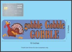 10in x 3in Gobble Gobble Thanksgiving Bumper Sticker Vinyl Holiday Stickers