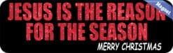 10in x 3in Jesus Is the Reason Magnet Magnetic Christmas Bumper Magnets