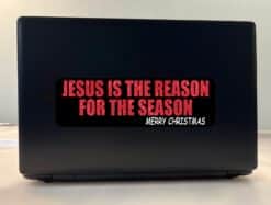 10in x 3in Jesus Is the Reason Bumper Sticker Vinyl Christmas Stickers