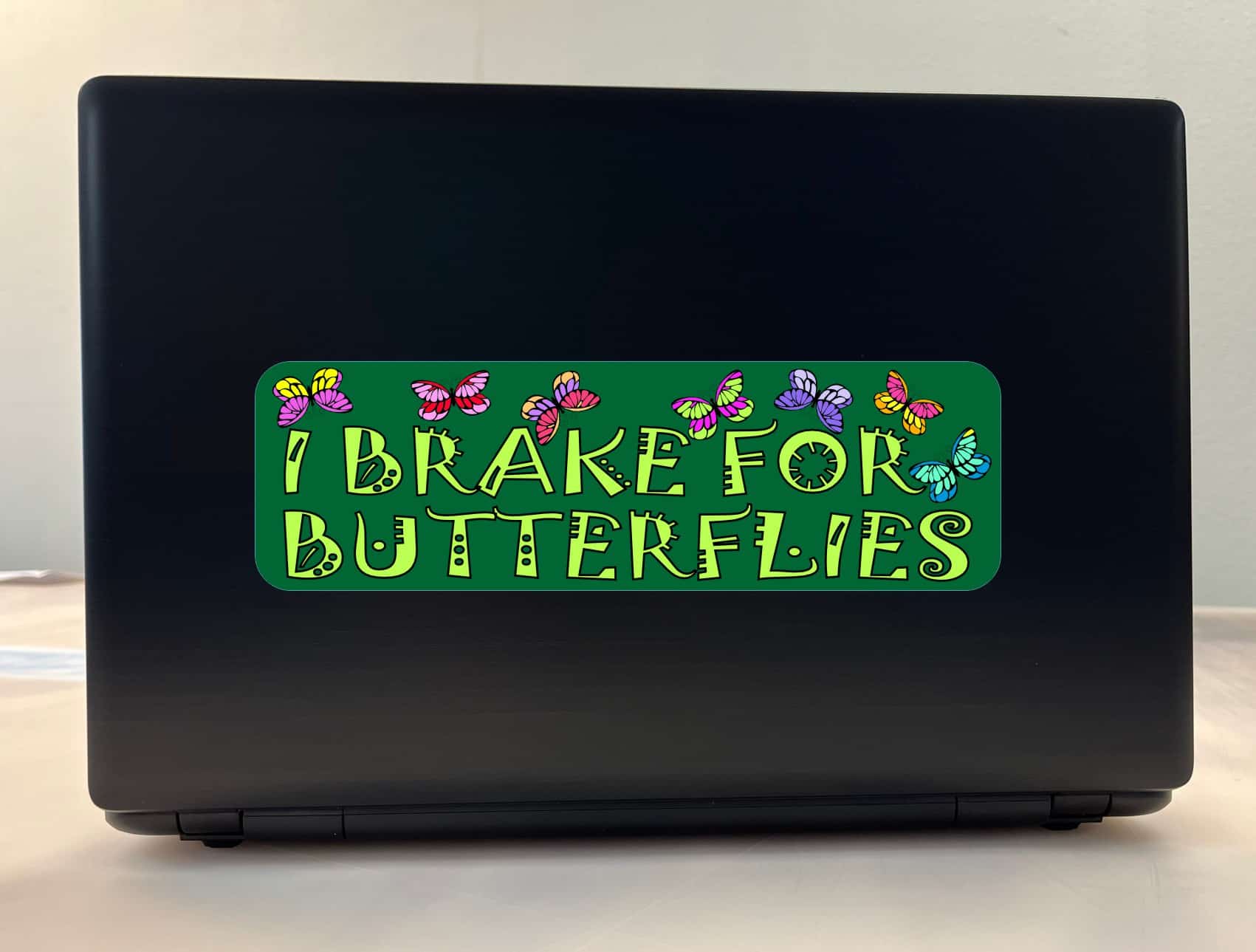 10in x 3in I Brake For Butterflies Bumper Sticker Vinyl Vehicle