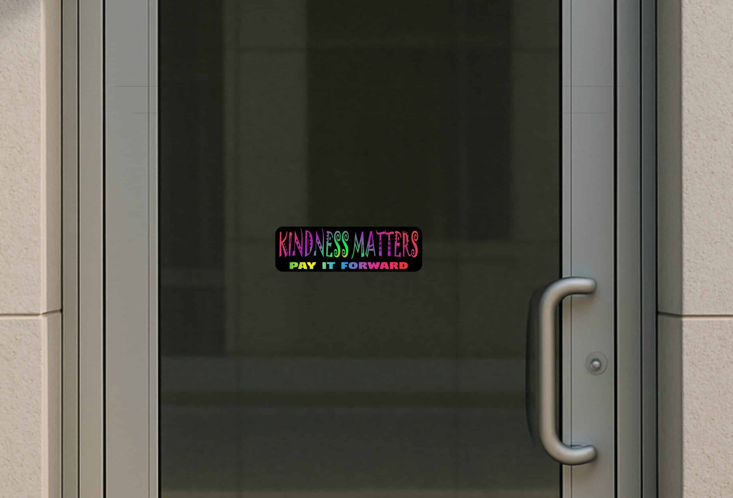 10in x 3in Kindness Matters Pay It Forward Bumper Sticker Vinyl Sign Decal