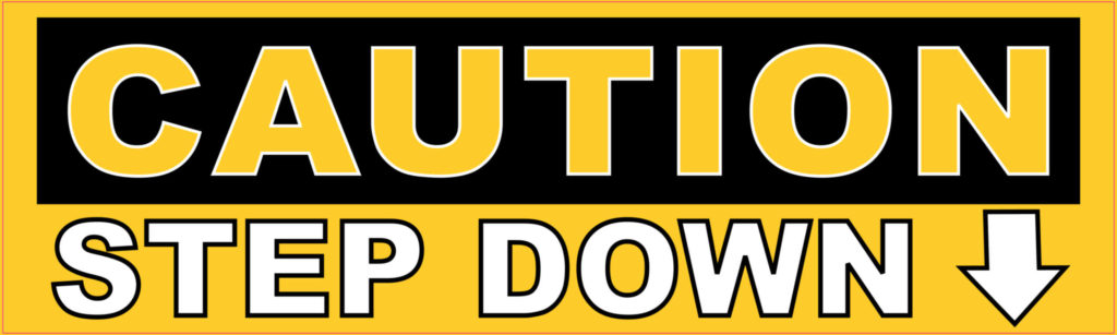 10in x 3in Caution Step Down Sticker Vinyl Caution Sign Decal St ...