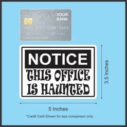 Office is Haunted Sticker