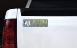 10in x 3in Fish Tremble Bumper Sticker Vinyl Fishing Decal Bass Stickers