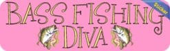 10in x 3in Bass Fishing Diva Bumper Sticker Vinyl Sports Decal Stickers