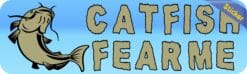 10in x 3in Catfish Fear Me Fishing Bumper Sticker Vinyl Vehicle Stickers