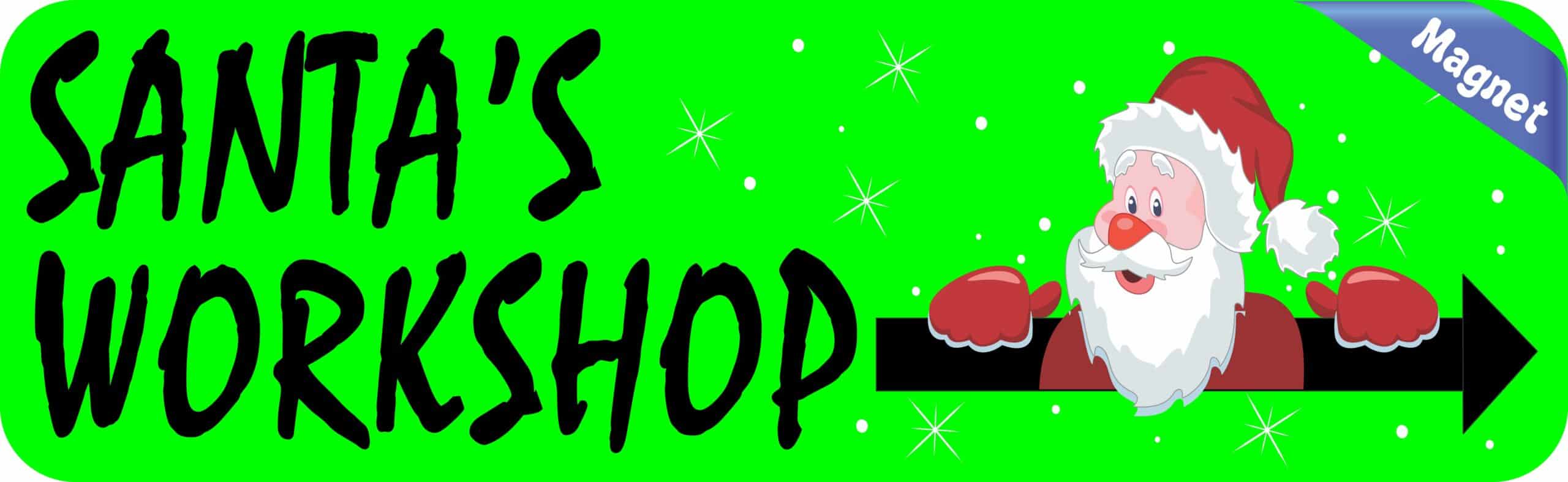 10in x 3in Santa's Workshop Magnet Magnetic Christmas Holiday Magnets