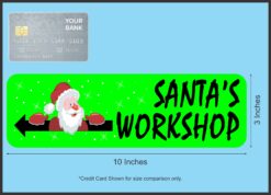10in x 3in Left Santa's Workshop Magnet Magnetic Christmas  Magnets