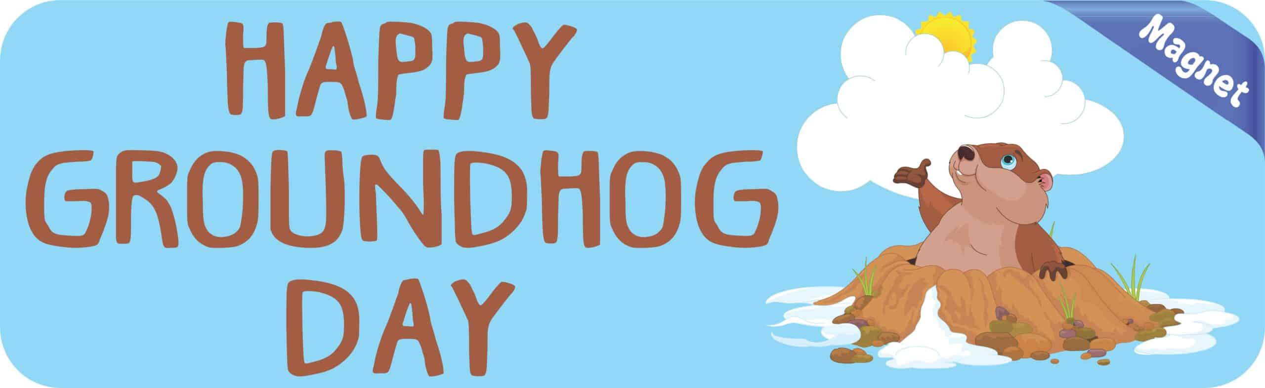 10in x 3in Blue Happy Groundhog Day Magnet Magnetic Holiday Bump