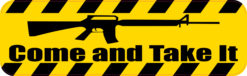 come and take it